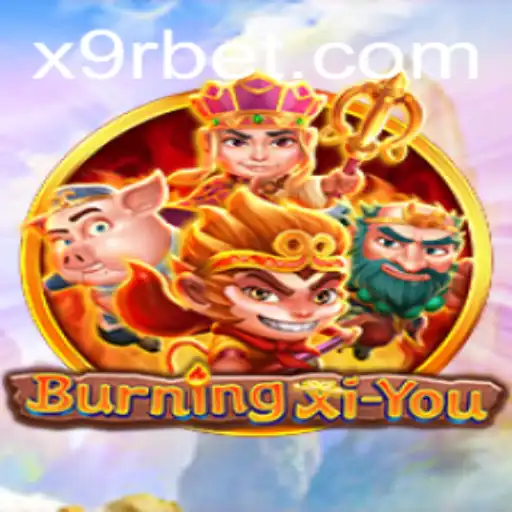 Exploring the Thrilling World of BurningXiYou: An In-Depth Guide