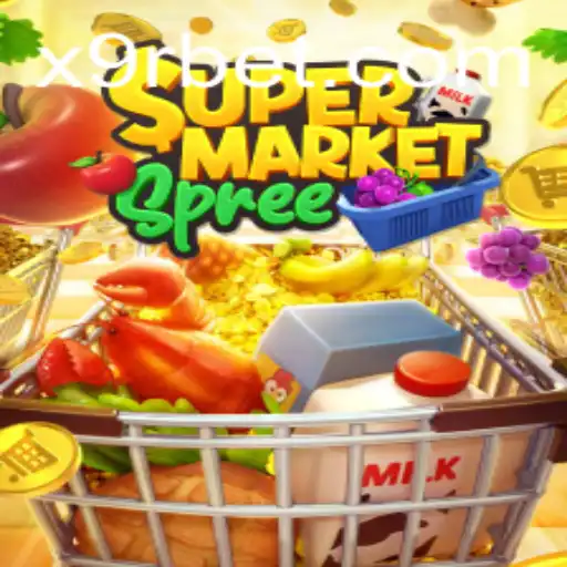 Dive into the World of SupermarketSpree with 9rbet